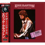 ERIC CLAPTON 1981 ANOTHER SEATTLE 2CD