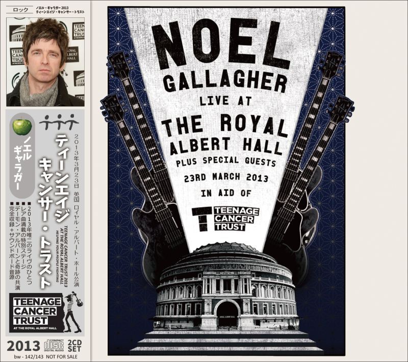 NOEL GALLAGHER 2013 TEENAGE CANCER TRUST 2CD