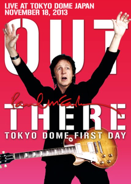 PAUL McCARTNEY / OUT THERE TOKYO DOME FIRST DAY 【2DVD】 - BOARDWALK