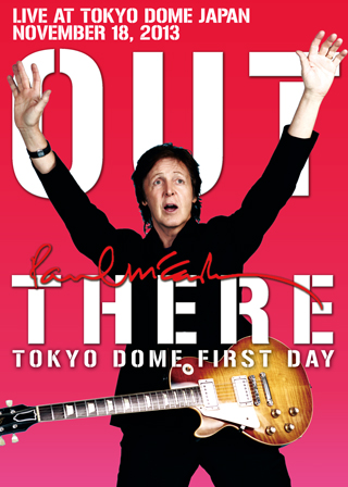 PAUL McCARTNEY / OUT THERE TOKYO DOME FIRST DAY 【2DVD】 - BOARDWALK