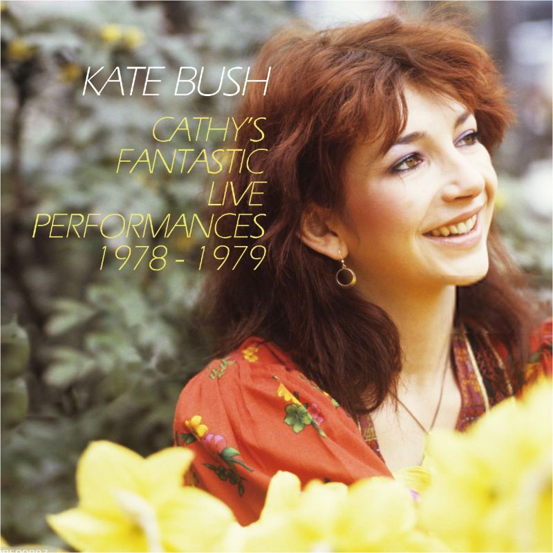 KATE BUSH CATHY'S FANTASTIC LIVE PERFORMANCES 1978-1979 CD